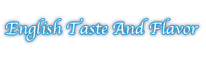 ETAF-English Taste And Flavor